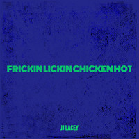 Frickin Lickin Chicken Hot