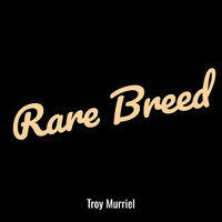 Rare Breed