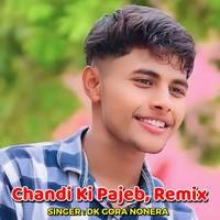 Chandi Ki Pajeb, Remix