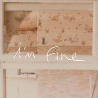 I'm Fine