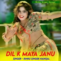 Dil K Maya Janu