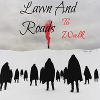 Lawn and Roads to Walk