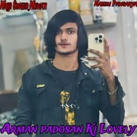 Arman padosan Ki Lovely