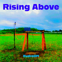 Rising Above