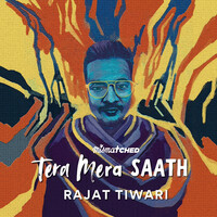 Tera Mera Saath (From "Mismatched: Season 3")