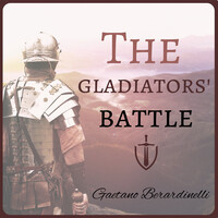 The Gladiators' battle