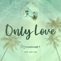 Only Love