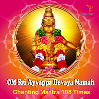 OM SWAMIYE SARANAM AYYAPPA MANTRA CHANTING 108 TIMES