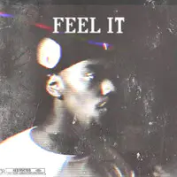 Feel It