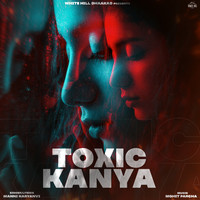 Toxic Kanya