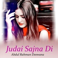 Judai Sajna Di