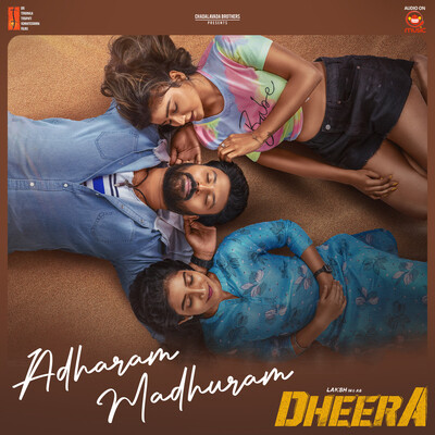 Adharam Madhuram Song Anurag Kulkarni Dheera Listen to new songs and Adharam Madhuram Song Anurag Kulkarni Dheera Listen to new songs and