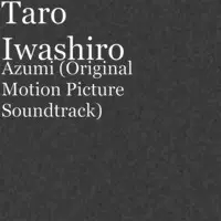 Azumi (Original Motion Picture Soundtrack)