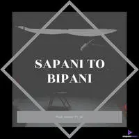 Sapani To Bipani