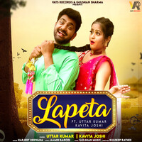 200px x 200px - Lapeta (feat. Uttar Kumar,Kavita Joshi) Song Download: Lapeta (feat. Uttar  Kumar,Kavita Joshi) MP3 Haryanvi Song Online Free on Gaana.com