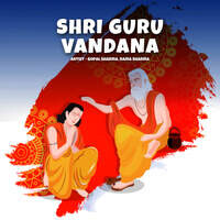 Shri Guru Vandana