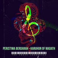 Peristiwa Berdarah - Karuhun of Madath