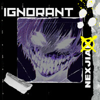 Ignorant