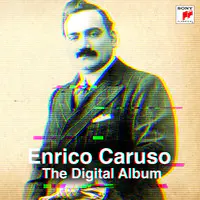 Santa Lucia Song Enrico Caruso The Digital Album Listen to new