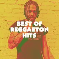 Best of Reggaeton Hits