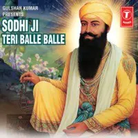 Sodhi Ji Teri Balle (Baba Wadbhag Singh)