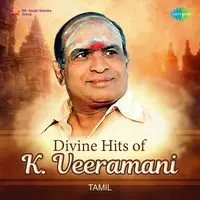 Divine Hits of K. Veeramani