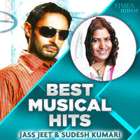 Jass Jeet & Sudesh Kumari - Best Musical Hits