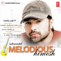 Melodious Himesh
