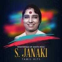 Nightingale of South India - S. Janaki Tamil Hits
