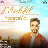 Mehfil Yaaran Di