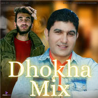 Dhokha mix