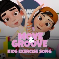 Move and Groove - Kids Exercise Song