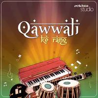 QAWWALI KE RANG By Rekhta - season - 1