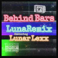 Behind Bars LunaRemix