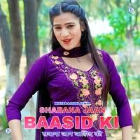 Shabana Jaan Baasid Ki