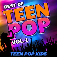 Best of Teen Pop, Vol. 1