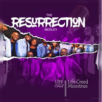 The Resurrection Medley