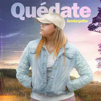 Quédate