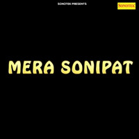 Mera Sonipat