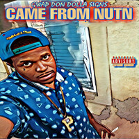 Came from Nutn