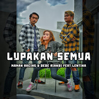 Lupakan Semua