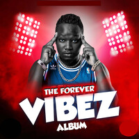 The Forever Vibez