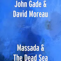 Massada & The Dead Sea