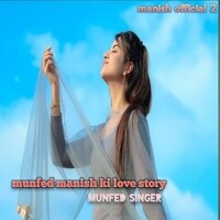 Munfed manish ki love story