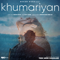Khumariyan (Teri Meri Kahaani) Chapter 03
