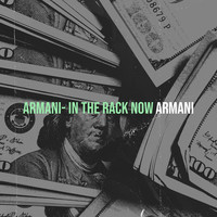 Armani- in the Raq Now