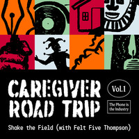 Caregiver Road Trip, Vol. 1: The Phone Is the Industry