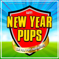 Happy New Year Pups (The Paw Pups Adventures)
