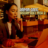 Japan Cafe (Asian LoFi Mix 2)