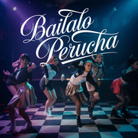 Bailalo Perucha